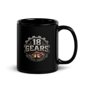 18 GEARS – Built for the Road | Black Coffee Mug – 11 oz